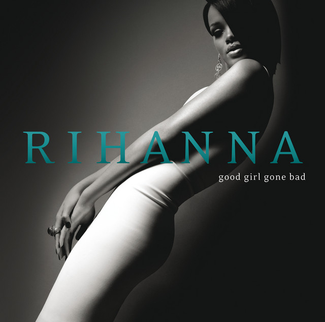 Good Girl Gone Bad Album Art