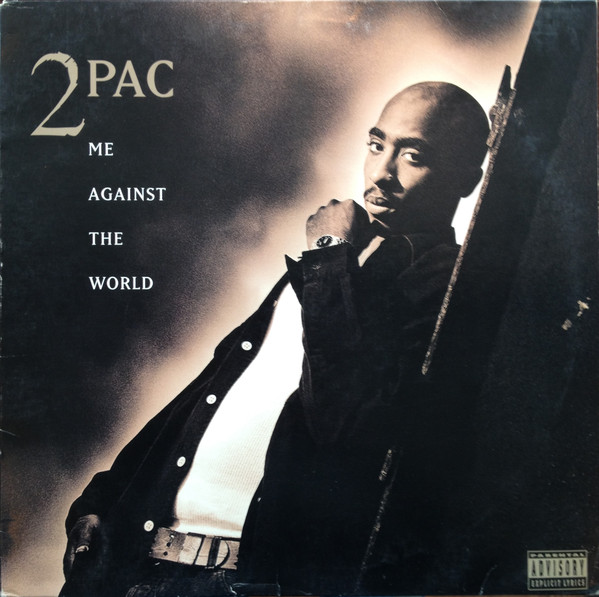 Me Against The World Album Art